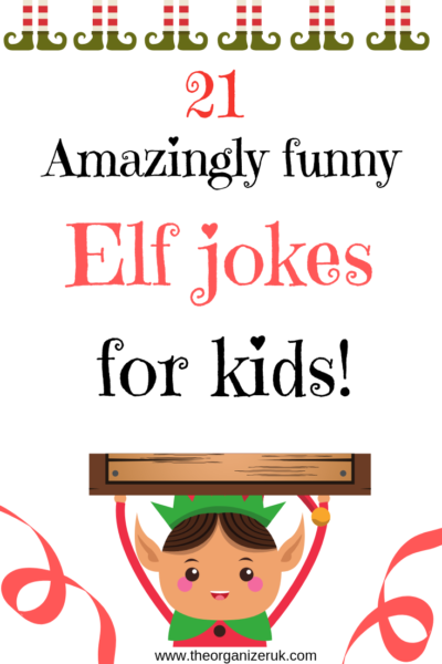 20 Amazingly Good Elf Jokes For Kids · The Organizer